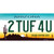 2 Tuf 4 U Arizona Wholesale Novelty Sticker Decal