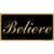 Believe Wholesale Novelty Sticker Decal