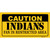 Caution Indians Fan Wholesale Novelty Sticker Decal