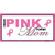 Pink For My Mom Wholesale Novelty Sticker Decal