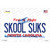 Skool Suks North Carolina Wholesale Novelty Sticker Decal