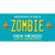 Zombie New Mexico Wholesale Novelty Sticker Decal