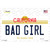 Bad Girl California Wholesale Novelty Sticker Decal