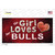 This Girl Loves Her Bulls Wholesale Novelty Sticker Decal