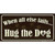 Hug The Dog Wholesale Novelty Sticker Decal