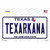 Texarkana Texas Wholesale Novelty Sticker Decal