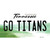 Go Titans Wholesale Novelty Sticker Decal