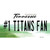 Number 1 Titans Fan Wholesale Novelty Sticker Decal