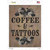 Coffee And Tattoos Wholesale Novelty Rectangle Sticker Decal