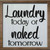 Laundry Today Wholesale Novelty Square Sticker Decal