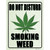 Do Not Disturb Smoking Weed Wholesale Novelty Rectangle Sticker Decal