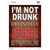 Im Not Drunk Not Sober Wholesale Novelty Rectangle Sticker Decal