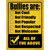 Bullies Are All Of The Above Wholesale Novelty Rectangle Sticker Decal