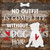 No Outfit Without Dog Hair Wholesale Novelty Square Sticker Decal