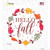 Hello Fall Leaves Wholesale Novelty Circle Sticker Decal