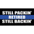 Still Packin Still Backin Police Line Wholesale Novelty Sticker Decal