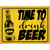 Time To Drink Beer Yellow Wholesale Novelty Rectangle Sticker Decal