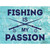 Fishing Is My Passion Wholesale Novelty Rectangle Sticker Decal