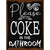 Dont Do Coke In Bathroom Wholesale Novelty Rectangle Sticker Decal
