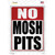 No Mosh Pits Wholesale Novelty Rectangle Sticker Decal