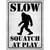 Slow Squatch At Play Wholesale Novelty Rectangle Sticker Decal