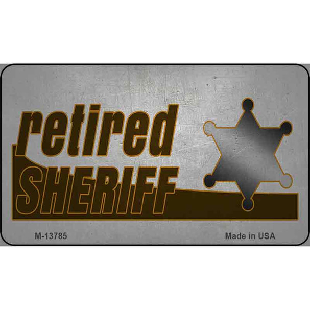 Retired Sheriff Wholesale Novelty Metal Magnet M-13785