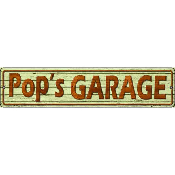 Pops Garage Wholesale Metal Novelty Street Sign