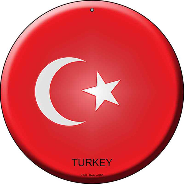 Turkey Country Wholesale Novelty Metal Circular Sign