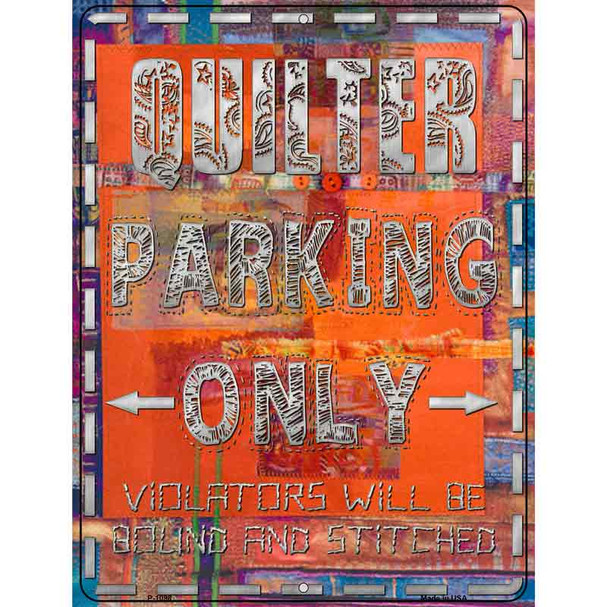 Quilter Parking Only Orange Wholesale Metal Novelty Parking Sign