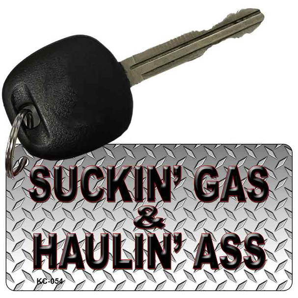 Suckin Gas Haulin Ass Wholesale Novelty Key Chain