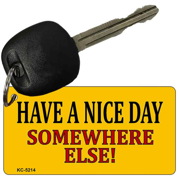 Have A Nice Day Wholesale Novelty Key Chain