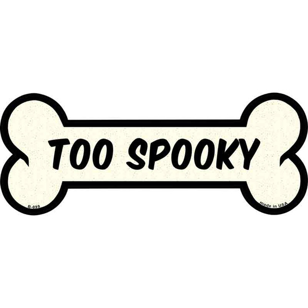 Too Spooky Wholesale Novelty Metal Bone Magnet