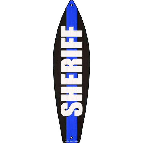 Sheriff Blue Line Wholesale Novelty Metal Surfboard Sign