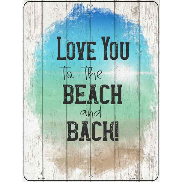 Love To Beach And Back Wholesale Novelty Metal Parking Sign