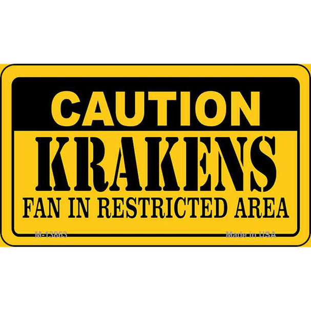 Caution Krakens Wholesale Novelty Metal Magnet