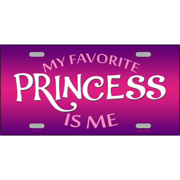 My Favorite Princess Is Me Novelty Wholesale Metal License Plate