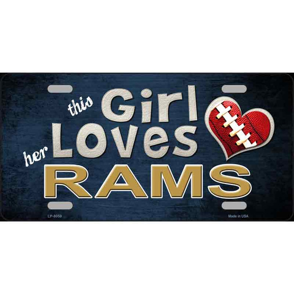 This Girl Loves Her Rams Novelty Wholesale Metal License Plate