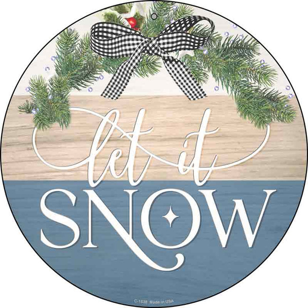Let It Snow Bow Wreath Wholesale Novelty Metal Circle Sign