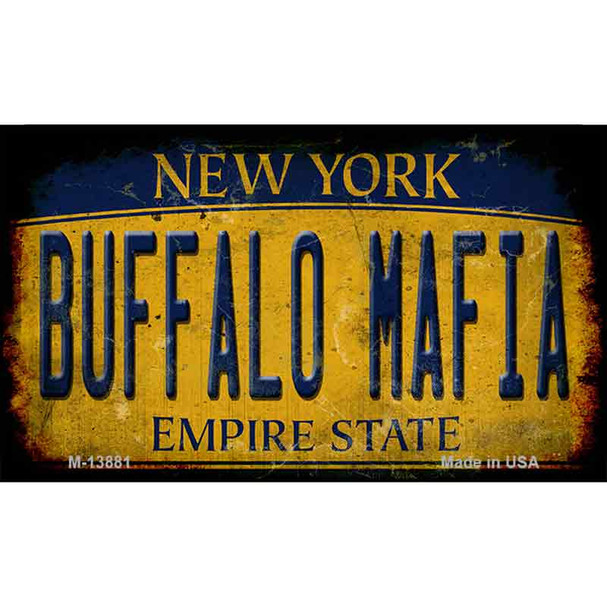 Buffalo Mafia NY Rusted Yellow Wholesale Novelty Metal Magnet