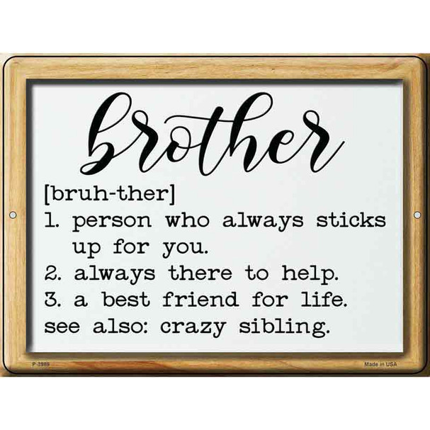 Brother Definition Wholesale Novelty Metal Parking Sign