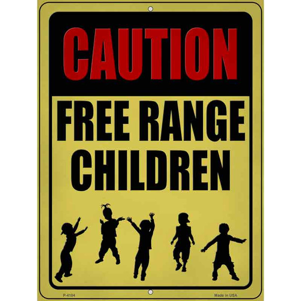 Caution Free Range Children Wholesale Novelty Metal Parking Sign