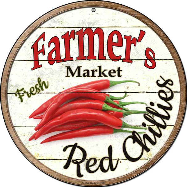 Farmers Market Red Chillies Wholesale Novelty Metal Circular Sign