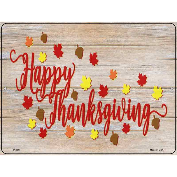 Happy Thanksgiving Leaves Wholesale Novelty Metal Parking Sign