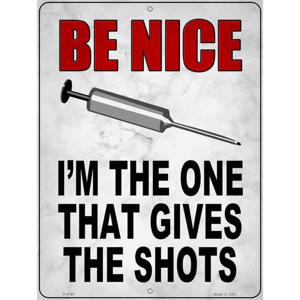 I Give Shots Wholesale Novelty Metal Parking Sign