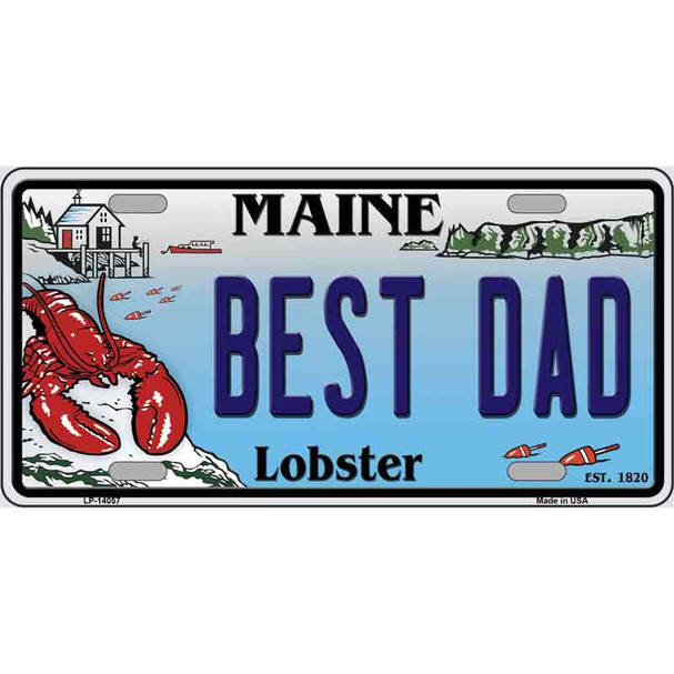 Best Dad Maine Lobster Wholesale Novelty Metal License Plate