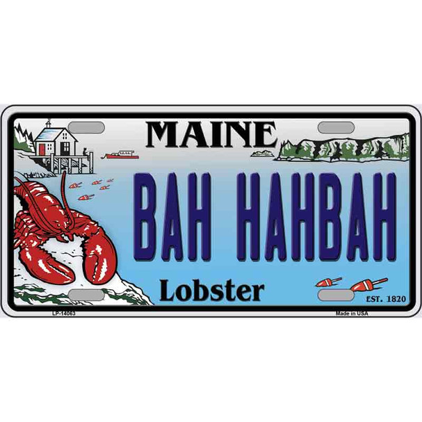 Bah Hahbah Maine Lobster Wholesale Novelty Metal License Plate