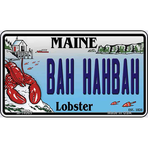 Bah Hahbah Maine Lobster Wholesale Novelty Metal Magnet