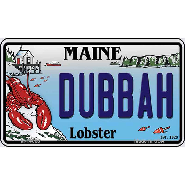 Dubbah Maine Lobster Wholesale Novelty Metal Magnet