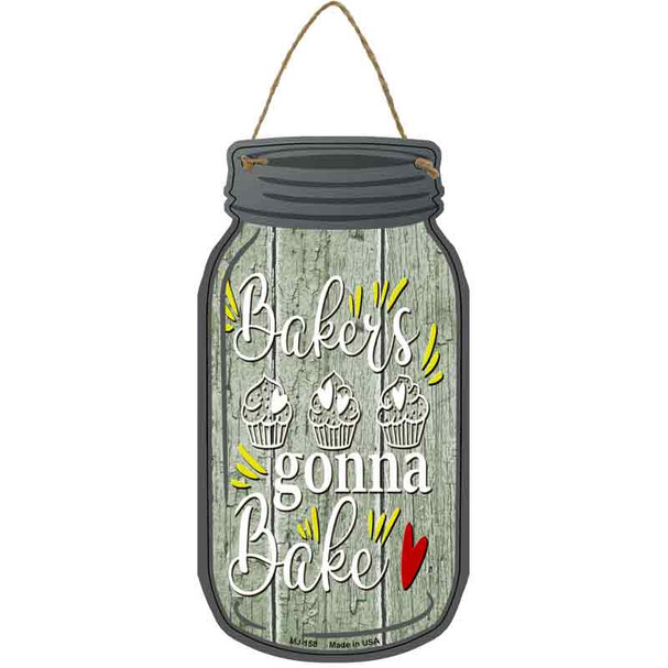 Bakers Gonna Bake Wholesale Novelty Metal Mason Jar Sign