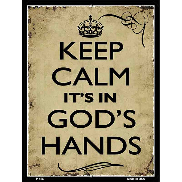 Keep Calm Its In Gods Hands Wholesale Novelty Metal Parking Sign